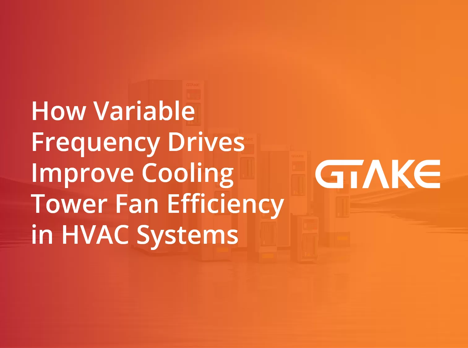 How Variable Frequency Drives Improve Cooling Tower Fan Efficiency in ...